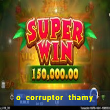 o corruptor thamy bastida pdf gratis